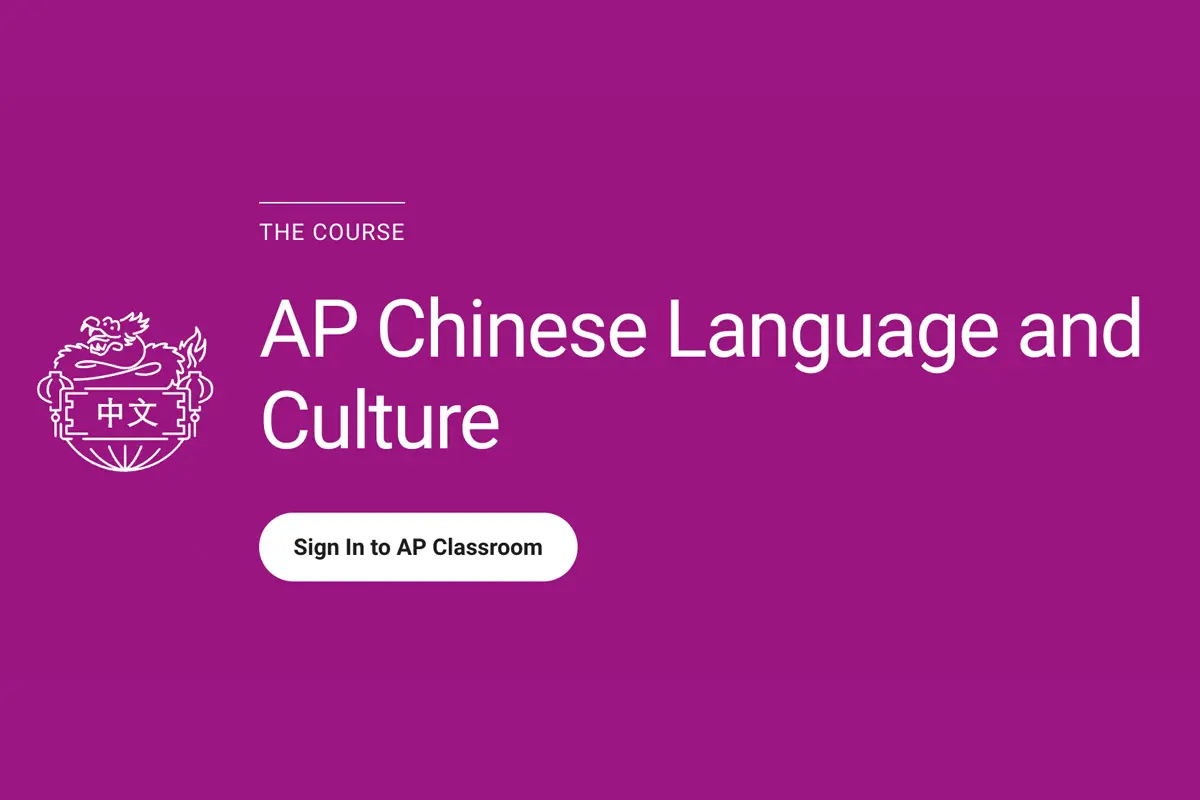 College Board's AP Chinese Course and Exam