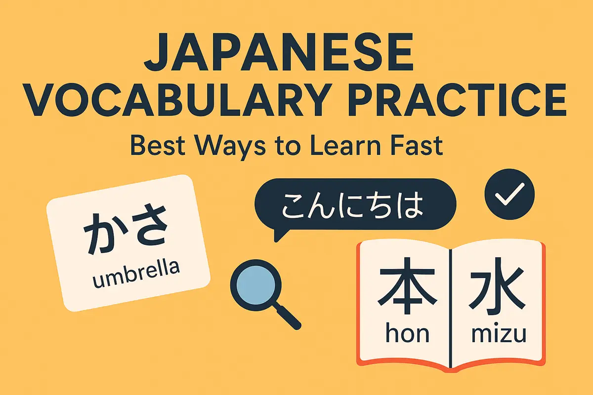 Japanese Vocabulary Practice Guide