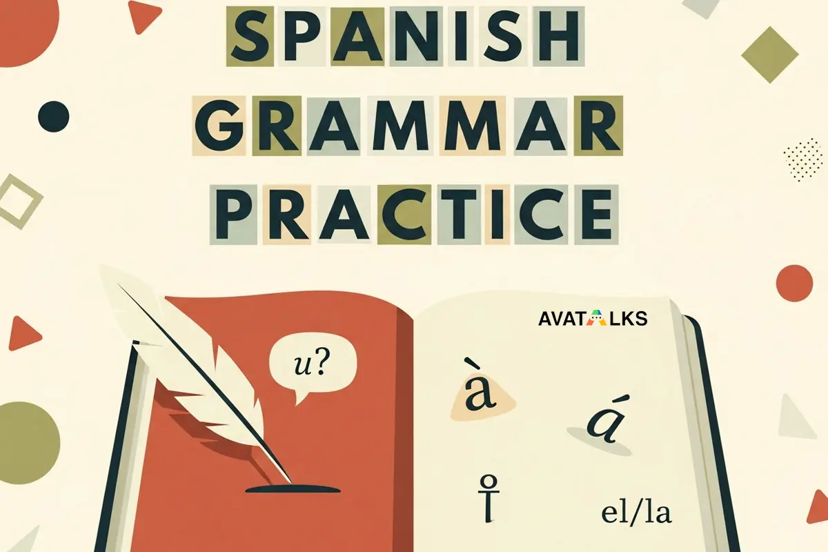 Spanish Grammar Practice Hub